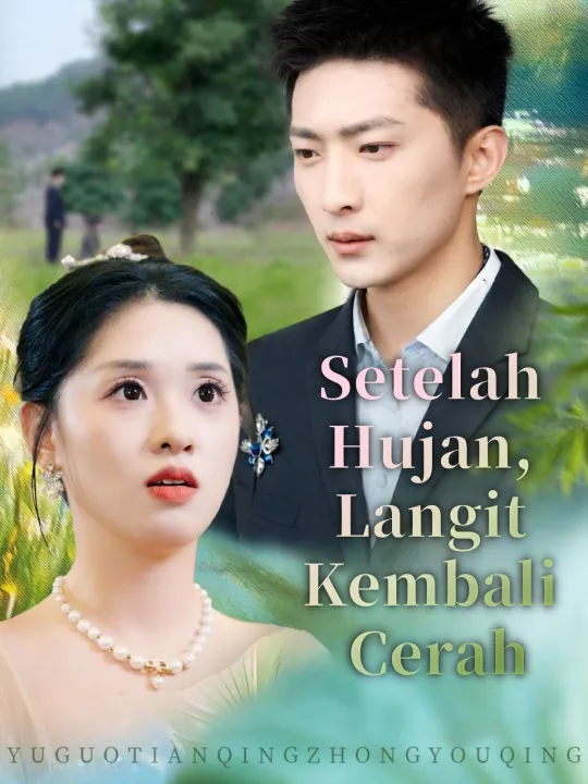 Setelah Hujan, Langit Kembali Cerah